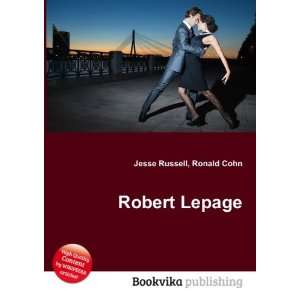  Robert Lepage Ronald Cohn Jesse Russell Books