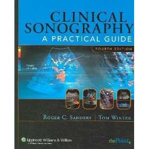  Clinical Sonography Roger C./ Winter, Thomas C. Sanders 