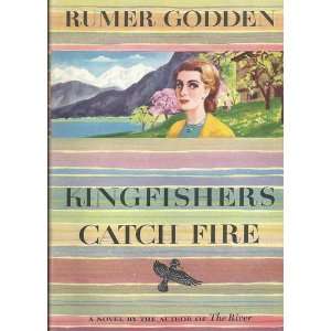  Kingfishers Catch Fire Rumer Godden Books