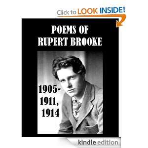 Poems of Rupert Brooke, 1905 1911, and 1914 Rupert Brooke  