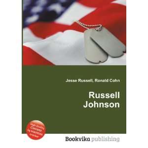  Russell Johnson Ronald Cohn Jesse Russell Books