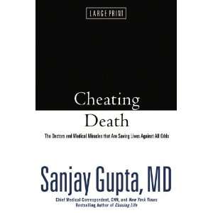   Are Saving Lives Against All Odds (Hardcover)  Sanjay Gupta  Books