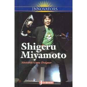  Shigeru Miyamoto Jan Burns Books