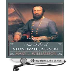  The Life of Stonewall Jackson (Audible Audio Edition 