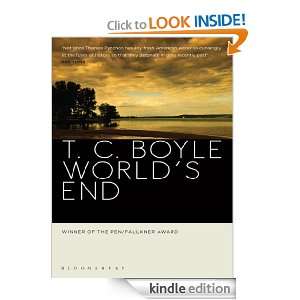 Worlds End T.C. Boyle  Kindle Store