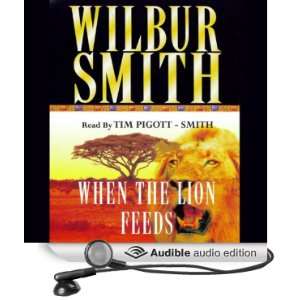   Feeds (Audible Audio Edition) Wilbur Smith, Tim Pigott Smith Books