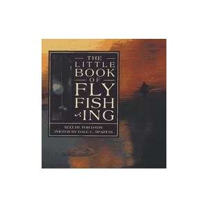  The Little Book Of Fly Fishing Tom Davis Books