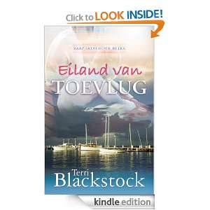 Eiland van toevlug (Afrikaans Edition) Terri Blackstock  