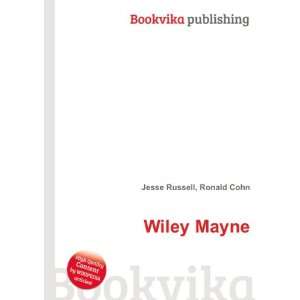 Wiley Mayne [Paperback]