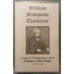 William Makepeace Thackeray   A Light & Enlightening Look by Professor 