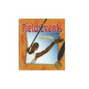  Field Events in Action (9780778703402) Bobbie Kalman 