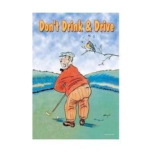  Dont Drink & Drive 28x42 Giclee on Canvas