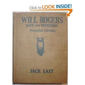 Will Rogers Wit And Wisdom jack lait  Books