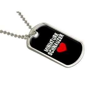 Miniature Schnauzer Love   Black   Military Dog Tag Luggage Keychain