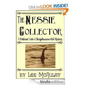 The Nessie Collector (Petticoat Katie & Sledgehammer Girl Adventures 
