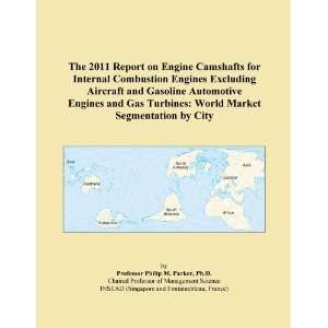   Automotive Engines and Gas Turbines World Market Segmentation by City